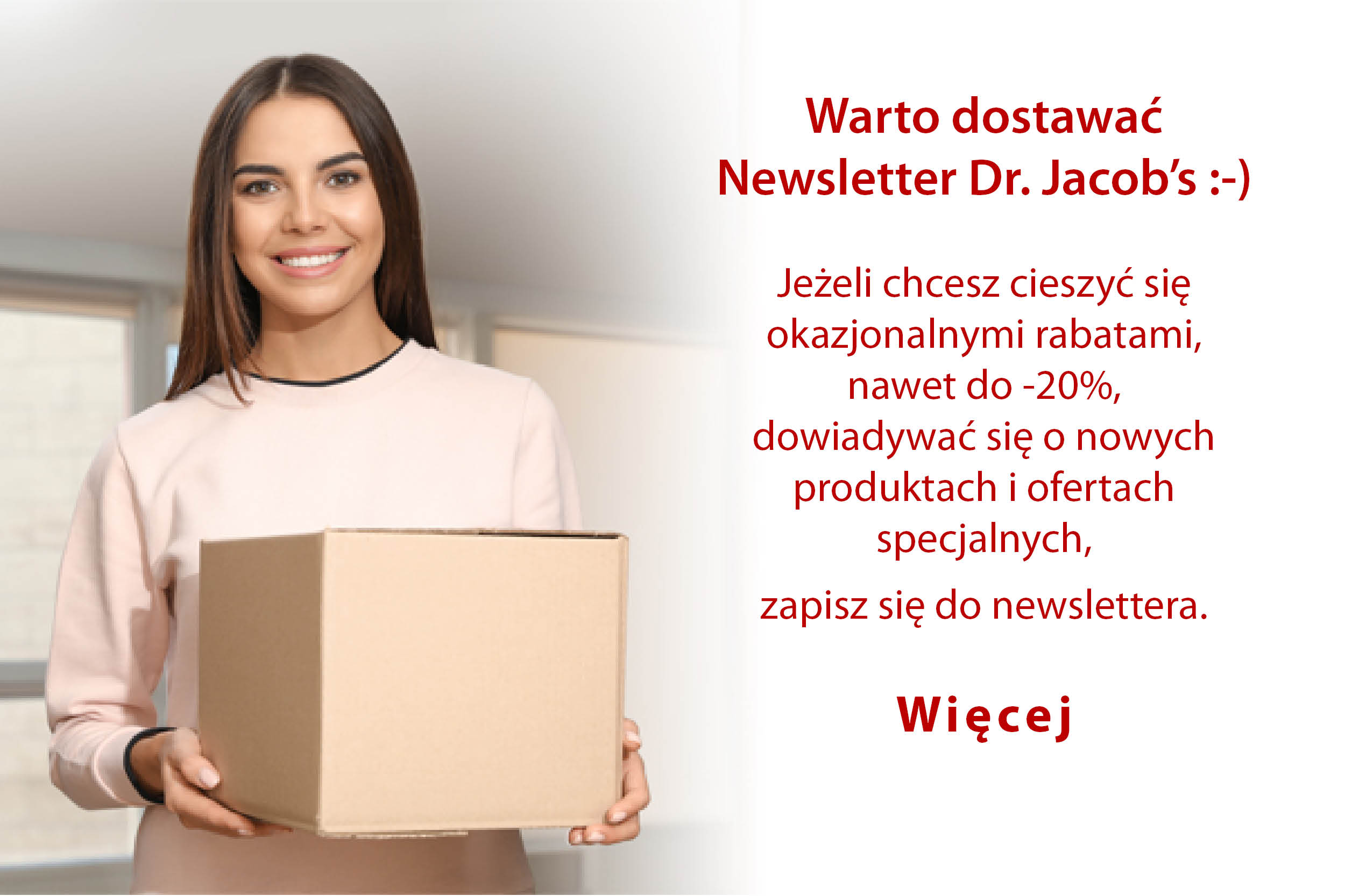 zachęcenie do zapisania się do newslettera po stałe rabaty na suplementy diety dr. Jacob's, kliknij by to zrobić
